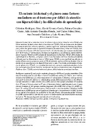 El cociente intelectual y el género como factores mediadores en el trastorno por déficit de atención con hiperactividad y las dificultades de aprendizaje